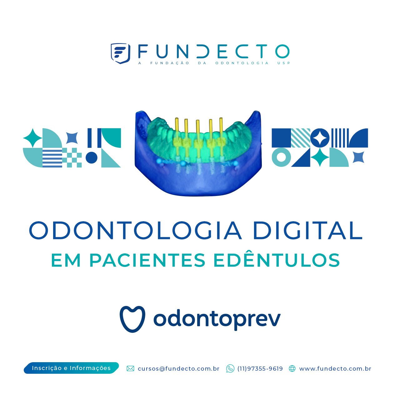 Odontologia Digital em Pacientes Edêntulos